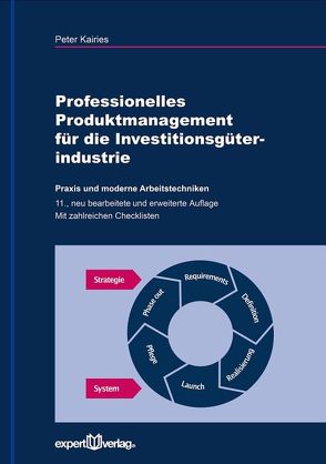 Professionelles Produktmanagement für die Investitionsgüterindustrie von Kairies,  Peter