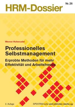 Professionelles Selbstmanagement von Hohenadel,  Werner