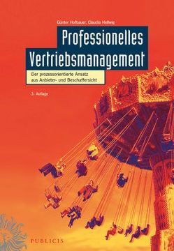 Professionelles Vertriebsmanagement von Hellwig,  Claudia, Hofbauer,  Günter