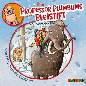 Professor Plumbums Bleistift (3) von Graudus,  Konstantin, Hundertschnee,  Nina