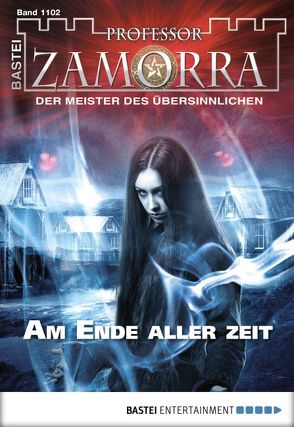 Professor Zamorra – Folge 1102 von Seidel,  Stephanie
