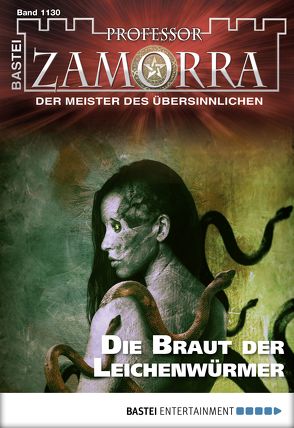 Professor Zamorra – Folge 1130 von Breuer,  Michael