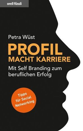 Profil macht Karriere von Wüst,  Petra