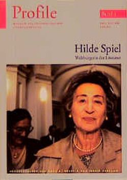 Profile 3, Hilde Spiel von Fetz,  Bernhard, Kastenberger,  Klaus, Neunzig,  Hans A., Schramm,  Ingrid