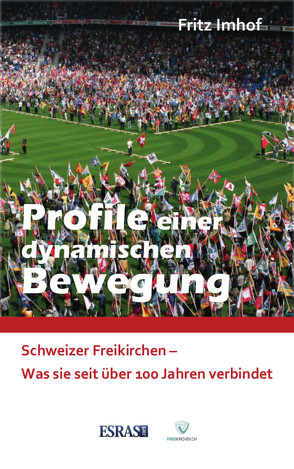 Profile einer dynamischen Bewegung von Imhof,  Fritz