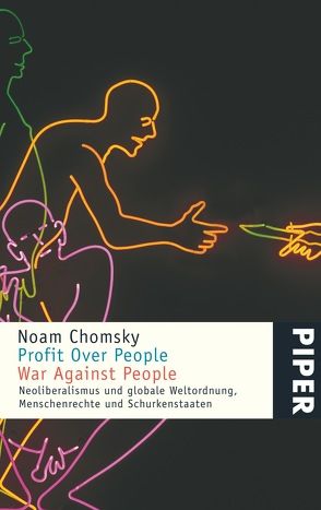 Profit Over People – War Against People von Chomsky,  Noam, Haupt,  Michael