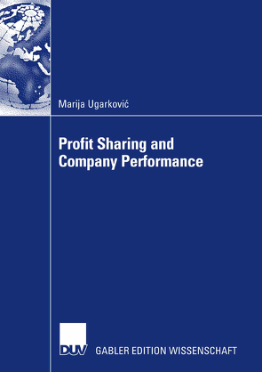 Profit Sharing and Company Performance von Ugarkovic,  Marija