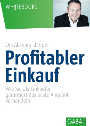 Profitabler Einkauf von Altmannsberger,  Urs