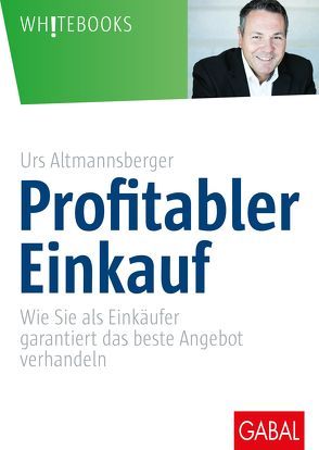 Profitabler Einkauf von Altmannsberger,  Urs