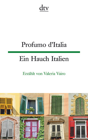 Profumo d’Italia Ein Hauch Italien von Martens,  Ina-Maria, Vairo,  Valeria