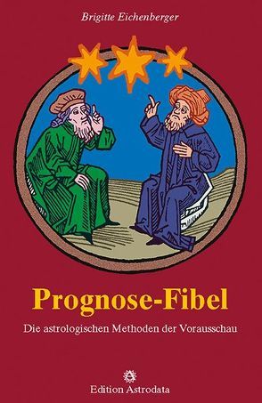 Prognose-Fibel von Eichenberger,  Brigitte