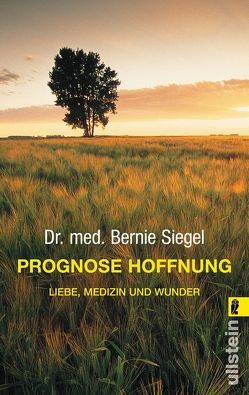 Prognose Hoffnung von Siegel,  Bernie