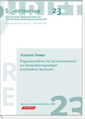 Prognoseverfahren für Geruchsemissionen aus Kompostierungsanlagen verschiedener Baumuster von Harba,  Kaukab