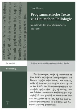 Programmatische Texte zur Deutschen Philologie von Meves,  Uwe