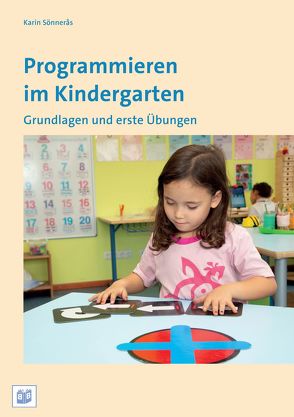 Programmieren im Kindergarten von Sönnerås,  Karin