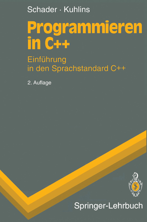 Programmieren in C++ von Kuhlins,  Stefan, Schader,  Martin