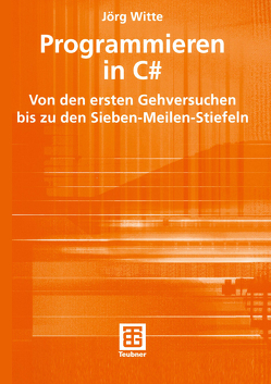 Programmieren in C# von Witte,  Jörg