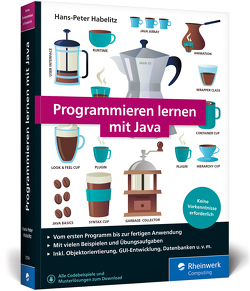 Programmieren lernen mit Java von Habelitz,  Hans-Peter