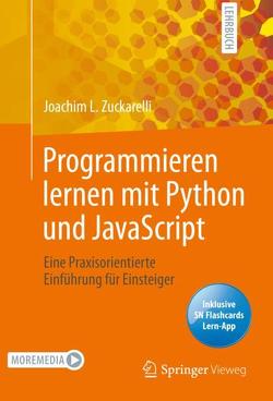 Programmieren lernen mit Python und JavaScript von Zuckarelli,  Joachim L.