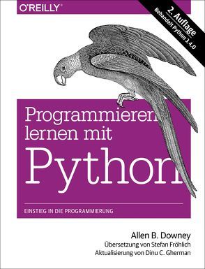 Programmieren lernen mit Python von B. Downey,  Allen