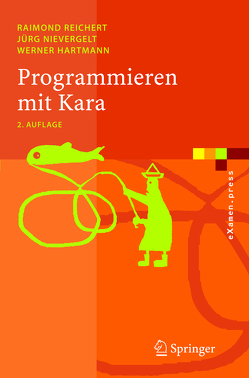 Programmieren mit Kara von Hartmann,  Werner, Nievergelt,  Jürg, Reichert,  Raimond