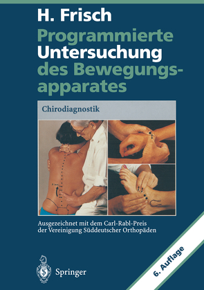 Programmierte Untersuchung des Bewegungsapparates von Frisch,  Herbert