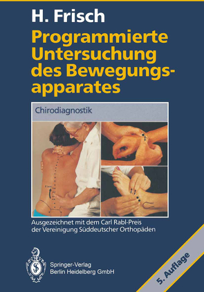 Programmierte Untersuchung des Bewegungsapparates von Frisch,  Herbert