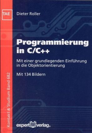 Programmierung in C/C++ von Roller,  Dieter