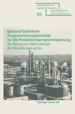 Programmierungsmodelle für die Produktionsprogrammplanung von KNOLMAYER