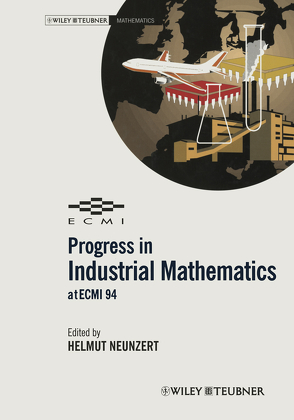 Progress in Industrial Mathematics at ECMI 94 von Neunzert,  Helmut