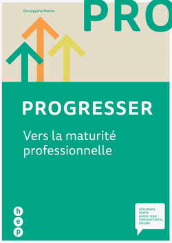 Progresser (Print inkl. eLehrmittel) von Renna,  Giuseppina