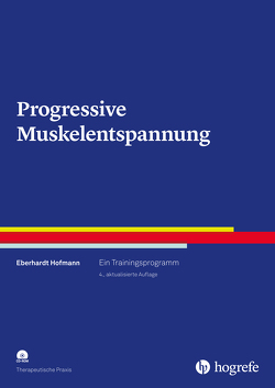 Progressive Muskelentspannung von Hofmann,  Eberhardt