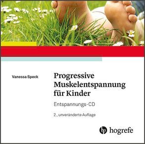 Progressive Muskelentspannung für Kinder von Speck,  Vanessa