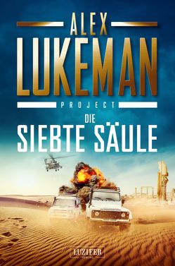 DIE SIEBTE SÄULE (Project 3) von Lukeman,  Alex, Weber,  Mark Tell