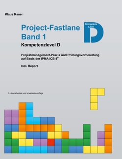 Project-Fastlane – Kompetenzlevel D von Rauer,  Klaus