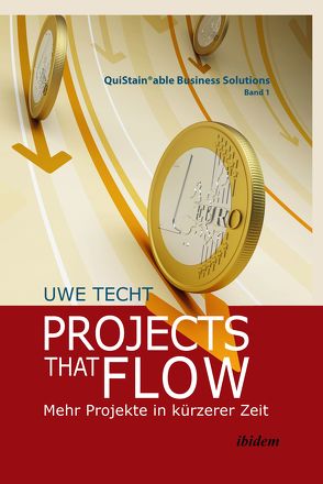 Projects that Flow von Techt,  Uwe