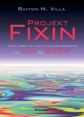 Projekt Fixin von Villa,  Rayton Martin