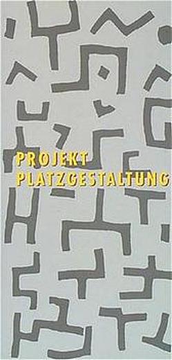 Projekt Platzgestaltung von Wielens,  Hans