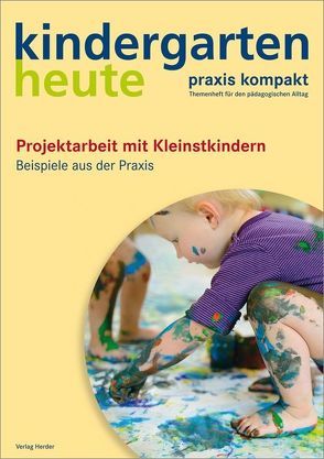 Projektarbeit mit Kleinstkindern von Klages,  Monika