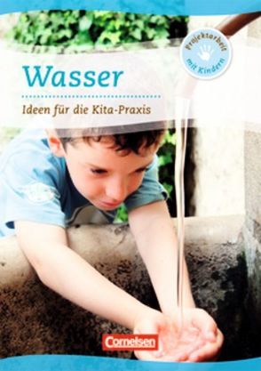 Projektarbeit mit Kindern / Wasser von Krügel,  Christian