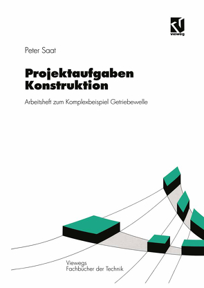 Projektaufgaben Konstruktion von Saat,  Peter