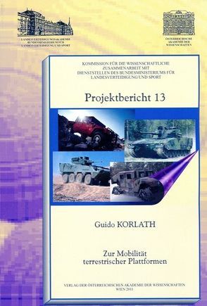 Projektbericht 13 Zur Mobilität terrestrischer Plattformen von Korlath,  Guido, Sünkel,  Hans