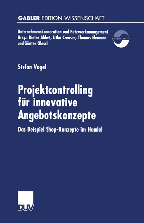 Projektcontrolling für innovative Angebotskonzepte von Vogel,  Stefan