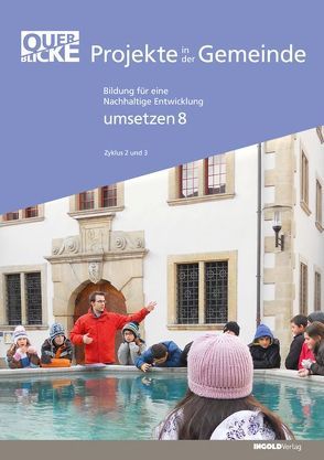 Querblicke – Umsetzungsheft Projekte in der Gemeinde