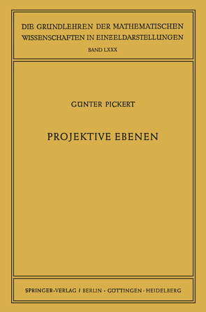 Projektive Ebenen von Pickert,  Günter