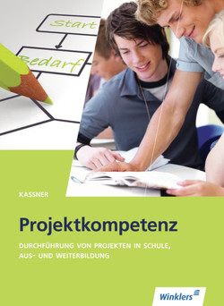 Projektkompetenz von Kassner,  Dieter