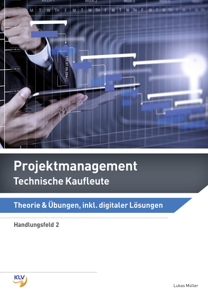 Projektmanagement von Müller,  Lukas