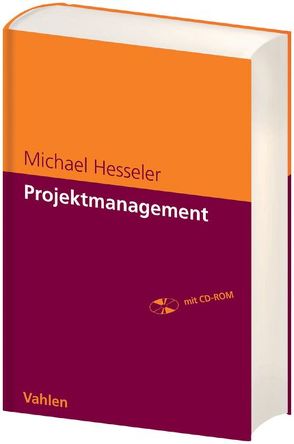 Projektmanagement von Hesseler,  Michael