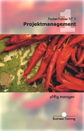 Projektmanagement von Egli,  Walter