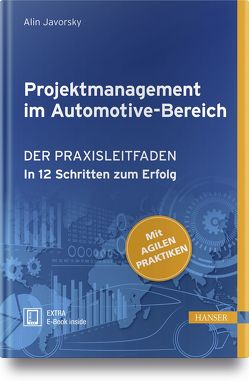 Projektmanagement im Automotive-Bereich von Javorsky,  Alin